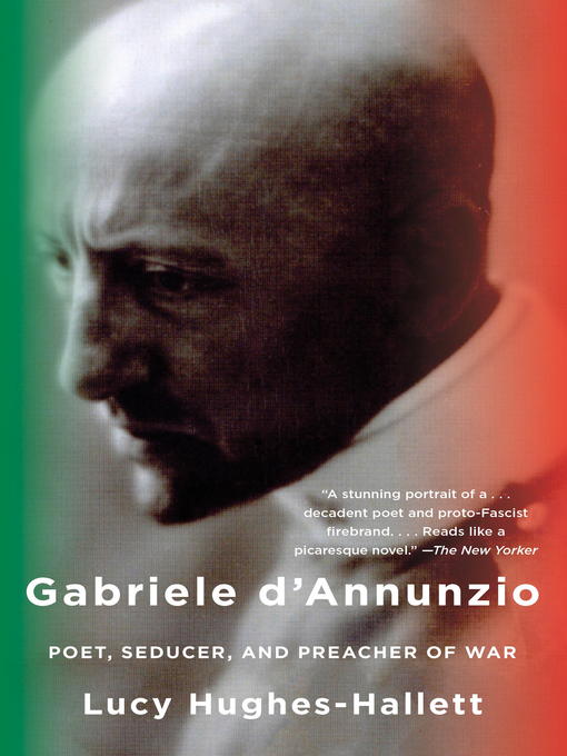 Title details for Gabriele d'Annunzio by Lucy Hughes-Hallett - Available